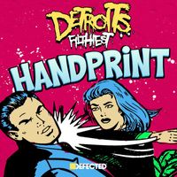 Detroit's Filthiest - Handprint (feat. Amina Ya Heard)