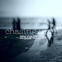 St8 of Grace - Chasing Time