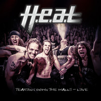 H.e.a.t - Tearing Down the Walls