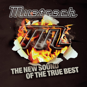 Mustasch - The New Sound of the True Best