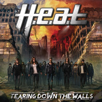H.e.a.t - Tearing Down the Walls (Explicit)