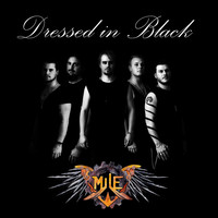 Mile - Dressed in Black
