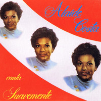 Alaide Costa - Alaide Costa: Canta Suavemente
