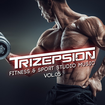 Various Artists - Trizepsion: Fitness & Sport Studio Music, Vol. 5