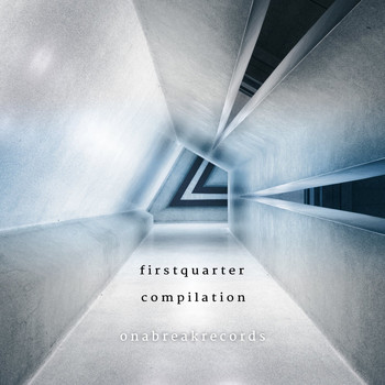 Various Artists - First Quarter Compilation