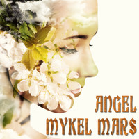 Mykel Mars - Angel