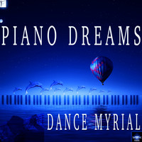Dance Myrial - Piano Dreams