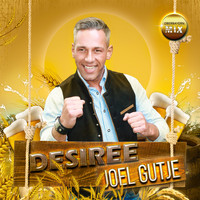 Joel Gutje - Désirée (Oberbayern Mix)