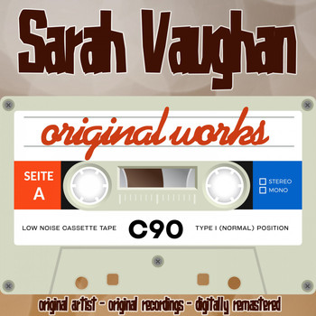 Sarah Vaughan - Original Works (Original Artist, Original Recordings)