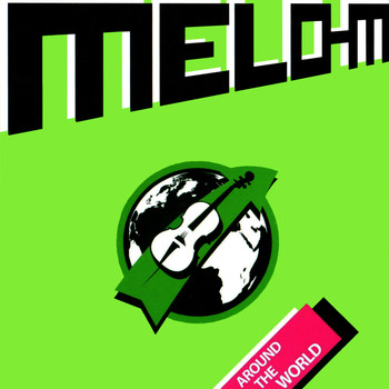 Melo-M - Around the World