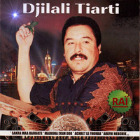 Djilali Tiarti - Sakra maa hafafate