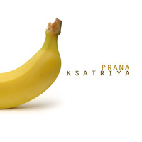 Ksatriya - Prana
