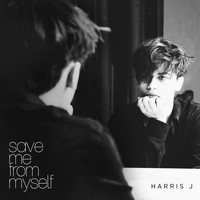 Harris J - Save Me from Myself