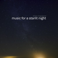 Jérôme Chassagnard - Music for a Starlit Night
