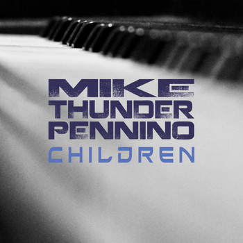 Mike "Thunder" Pennino - Children