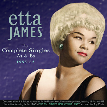 Etta James - The Complete Singles A's & B's 1955-62