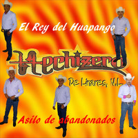 Hechizero de Linares - El Rey del Huapango