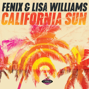 DJ Fenix, Lisa Williams - California Sun
