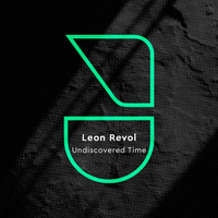 Leon Revol - Undiscovered Time