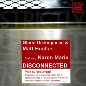 Glenn Underground & Matt Hughes SJU - Disconnected