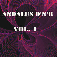Alex Paranoid - Andalus D'n'b, Vol. 1