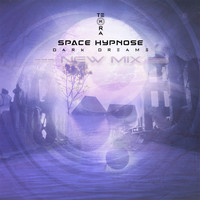 Space Hypnose - Dark Dreams