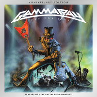 Gamma Ray - Lust for Live (Anniversary Edition)