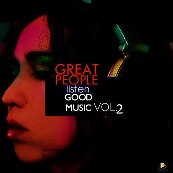 Various Artists - Great People Listen Good Music, Vol. 2