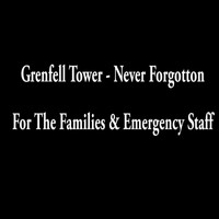 Octane - Grenfall Tower - Never Forgotten