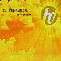 El Funkador - My Sunshine