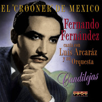 Fernando Fernández - El Crooner De Mexico