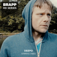 Deepo - Syrrias Vibes (Brapp HD Series)