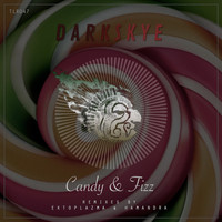 Darkskye - Candy & Fizz EP