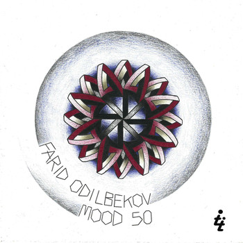 Farid Odilbekov - Mood 50 EP