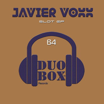 Javier Voxx - Slot EP