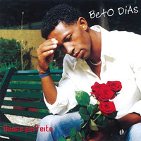 Beto Dias - Quase Perfeito