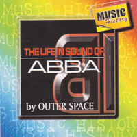 Outer Space - The Life in Sound of Abba