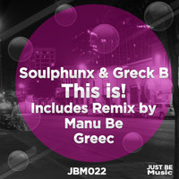 SOULPHUNX - This is! EP