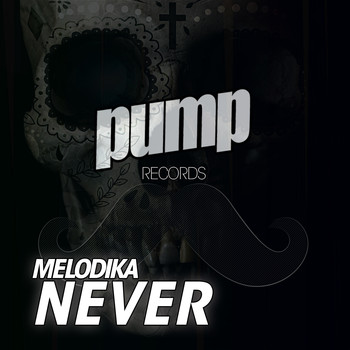 Melodika - Never