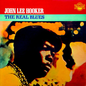 John Lee Hooker - The Real Blues