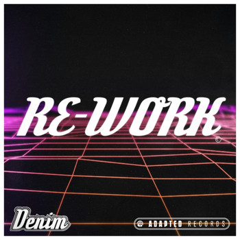 Denim - Re-Work