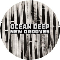 Ocean Deep - New Grooves EP