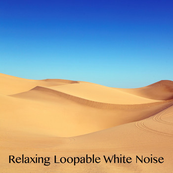 White Noise For Baby Sleep - Relaxing Loopable White Noise