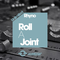 Rhyno - Roll A Joint