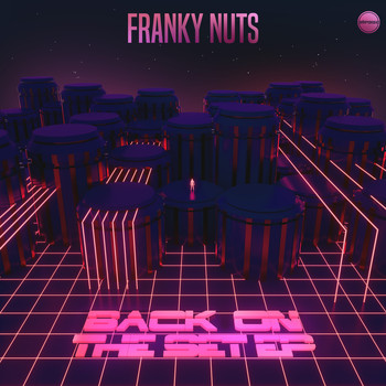 Franky Nuts - Back On the Set