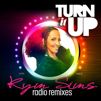 Kym Sims - Kym Sims - Turn It Up (Radio Remixes)