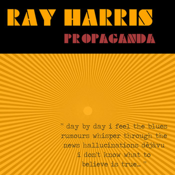 Ray Harris - Propaganda