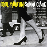 Sonny Clark - Cool Struttin' (Remastered)
