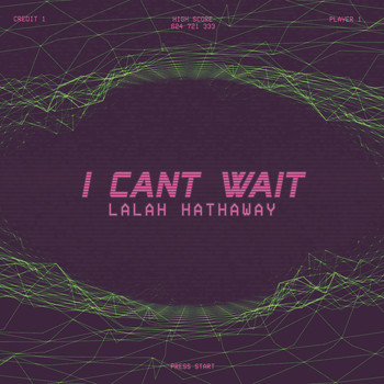 Lalah Hathaway - I Can't Wait
