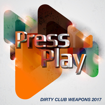 Various Artists - Dirty Club Weapons 2017
